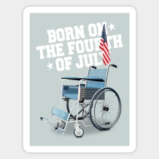 Born on the Fourth of July - Alternative Movie Poster Magnet